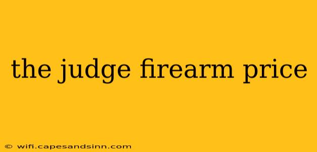 the judge firearm price