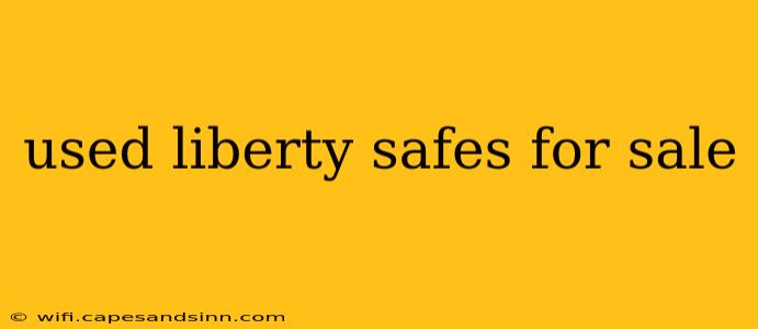 used liberty safes for sale