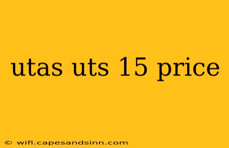 utas uts 15 price