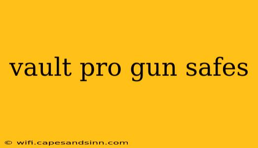 vault pro gun safes