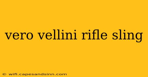 vero vellini rifle sling