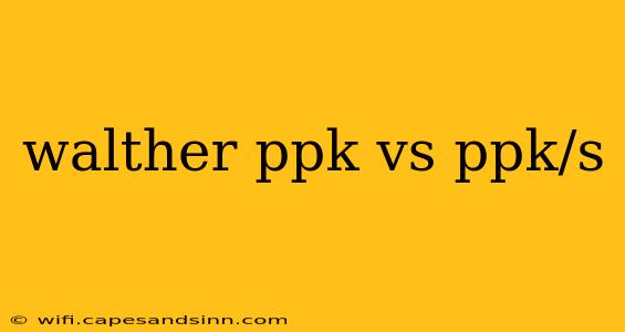 walther ppk vs ppk/s