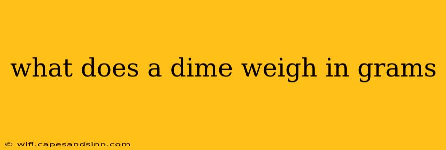 what does a dime weigh in grams