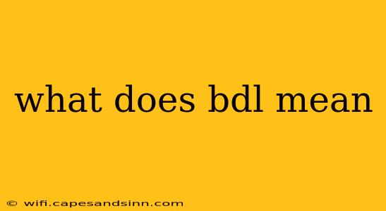 what does bdl mean