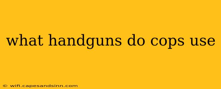 what handguns do cops use