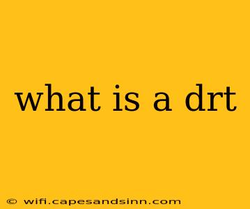 what is a drt