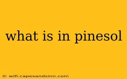 what is in pinesol