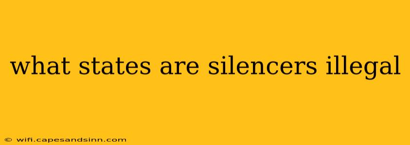 what states are silencers illegal