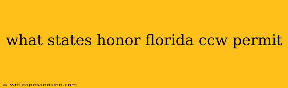 what states honor florida ccw permit