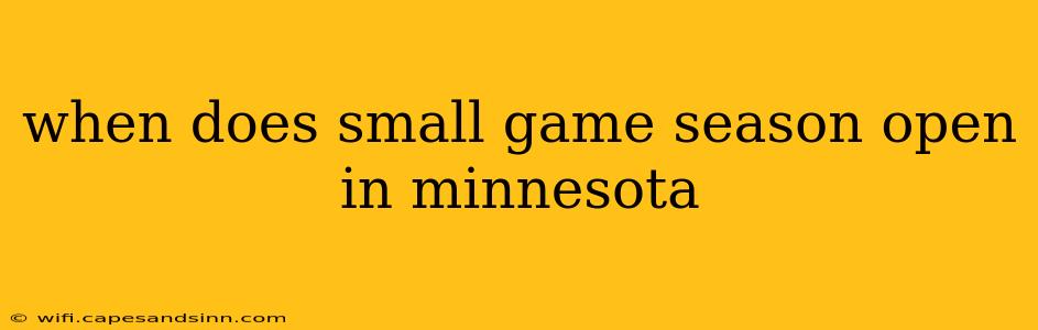 when does small game season open in minnesota