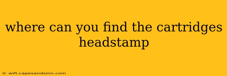 where can you find the cartridges headstamp