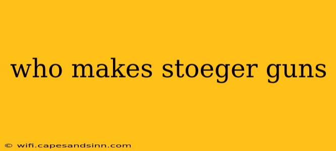 who makes stoeger guns