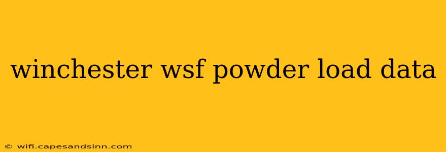 winchester wsf powder load data