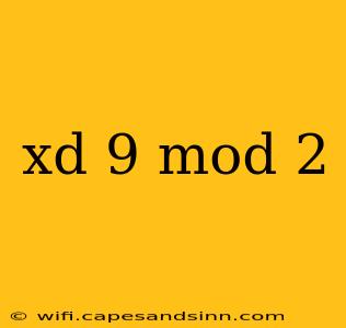 xd 9 mod 2